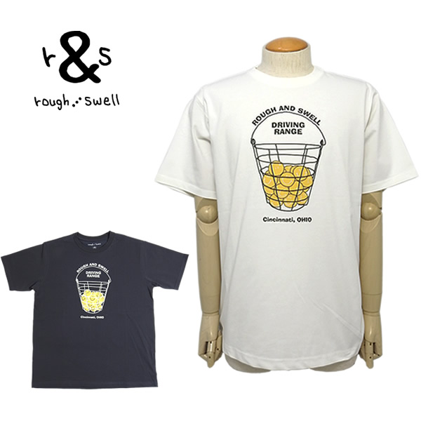 rough&swell（ラフアンドスウェル）Ｔシャツ