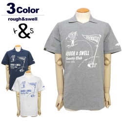 rough&swell（ラフアンドスウェル）ポロシャツ