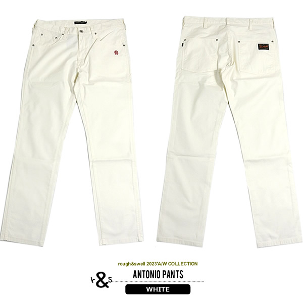 rough&swell［ラフアンドスウェル］ANTONIO PANTS/5ポケットストレッチ  