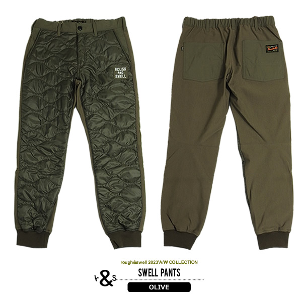 rough&swell［ラフアンドスウェル］SWELL PANTS/キルティングジョガー  