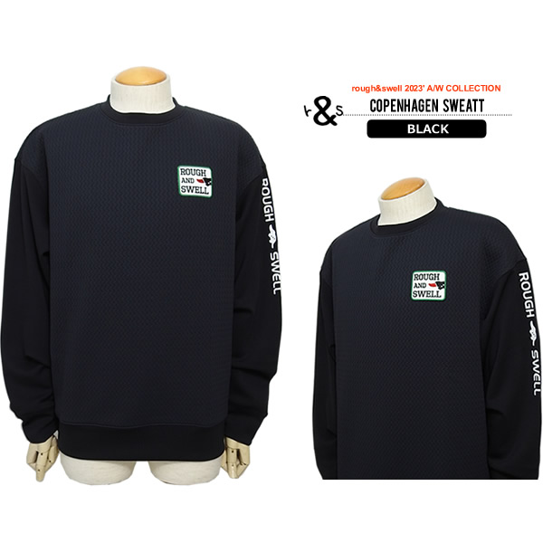 rough&swell［ラフアンドスウェル］COPENHAGEN SWEAT/切り替え  