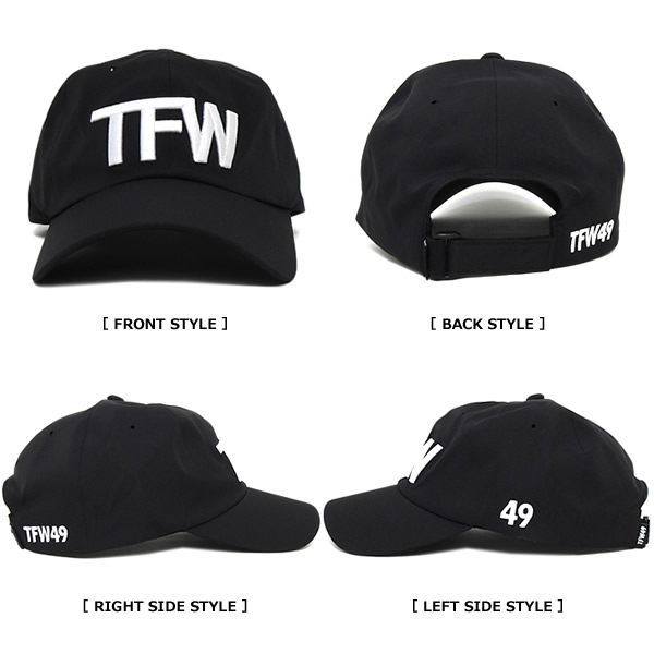TFW49［ティーエフダブリューフォーティーナイン］TFW49 CAP/キャップ  
