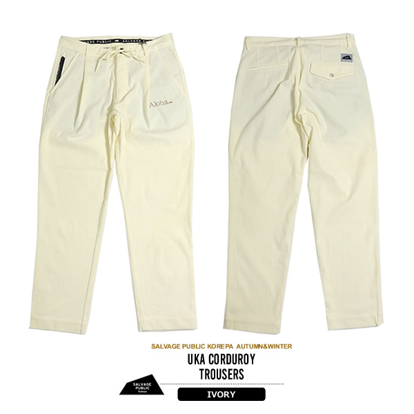 SALVAGE PUBLIC KOLEPA［サルベージパブリックコレパ］Uka Corduroy