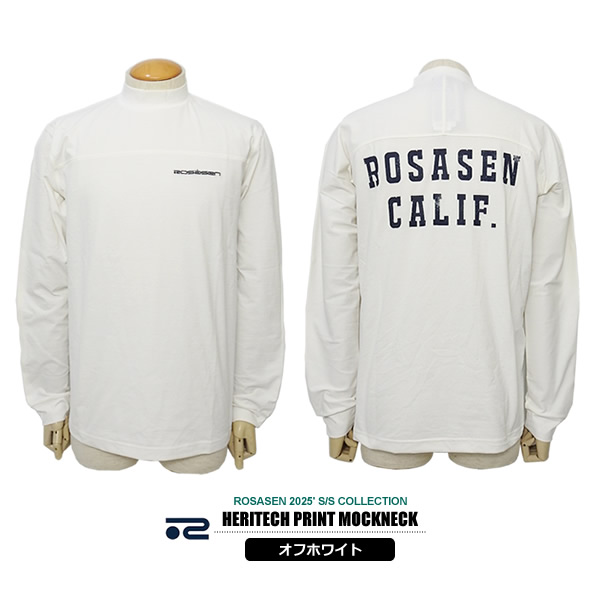 ROSASEN［ロサーセン］HERITECH PRINT MOCKNECK /長袖プリントモック