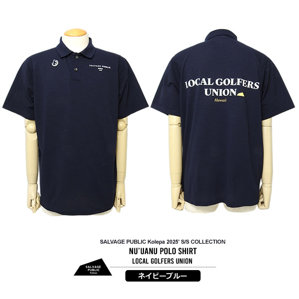 SALVAGE PUBLIC KOLEPA［サルベージパブリックコレパ］Nu'uanu POLO