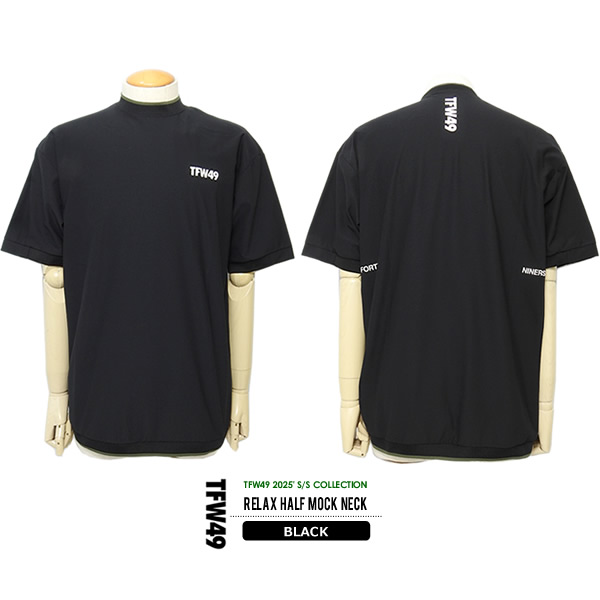 tfw49 モックネック TFW49 - RELAX MESH MOCK NECK / リラックス メッシュ モック