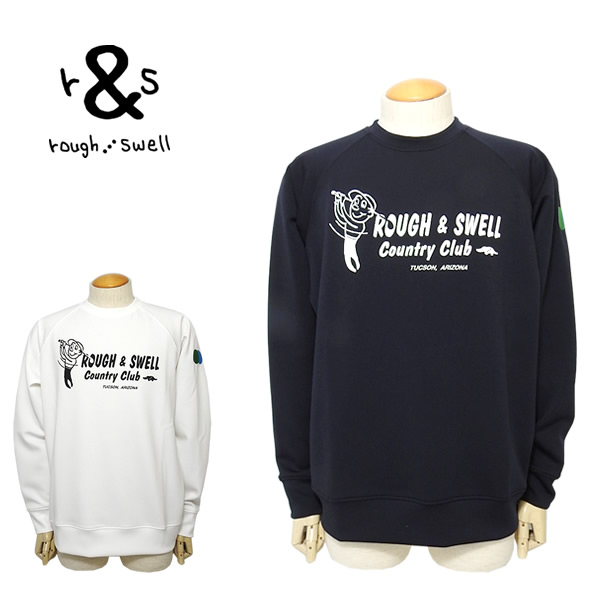 rough&swell［ラフアンドスウェル］COUNTRY CLUB SWEAT/スウェットプル