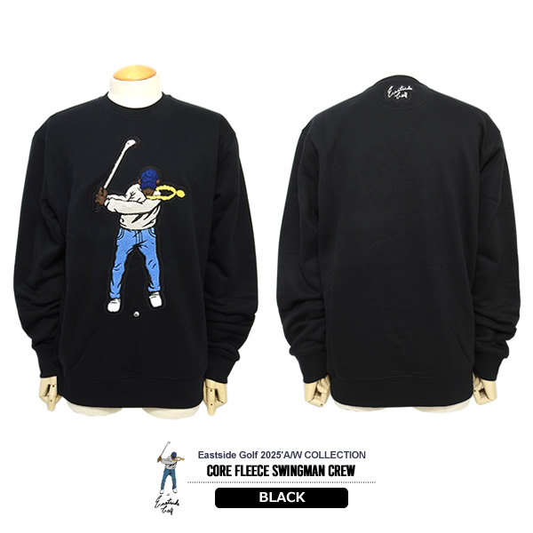 Eastside Golf［イーストサイドゴルフ］CORE FLEECE SWINGMAN CREW