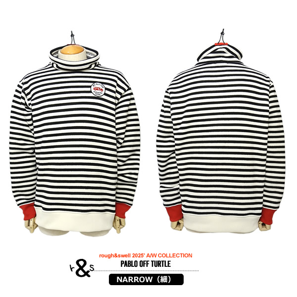 rough&swell［ラフアンドスウェル］PABLO OFF TURTLE/裏フリースオフ