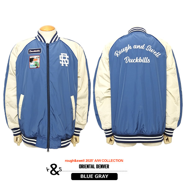 rough&swell［ラフアンドスウェル］ORIENTAL DENVER/高機能中綿