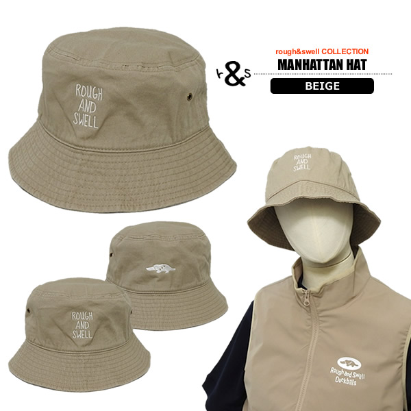 ラフアンドスウェル バケットハット MANHATTAN HAT ユニセックス新品 rough&swell［ラフアンドスウェル］MANHATTAN HAT/バケットハット