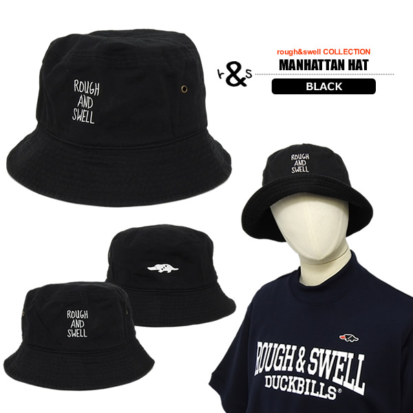 rough&swell［ラフアンドスウェル］MANHATTAN HAT/バケットハット