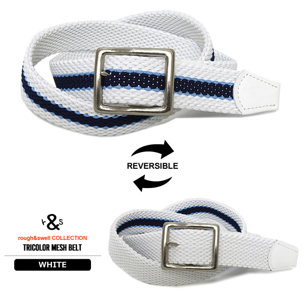 rough&swell［ラフアンドスウェル］TRICOLOR MESH BELT/リバーシブル式