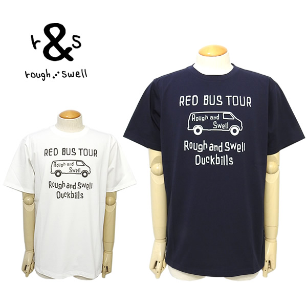 rough&swell［ラフアンドスウェル］RED BUS TEE/半袖Tシャツ