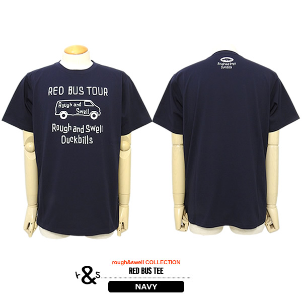 rough&swell［ラフアンドスウェル］RED BUS TEE/半袖Tシャツ
