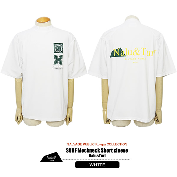 SALVAGE PUBLIC KOLEPA［サルベージパブリックコレパ］SURF Mockneck