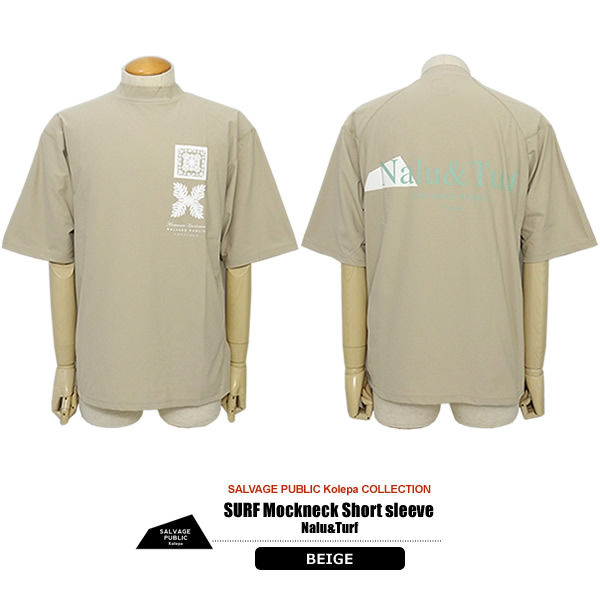 SALVAGE PUBLIC KOLEPA［サルベージパブリックコレパ］SURF Mockneck