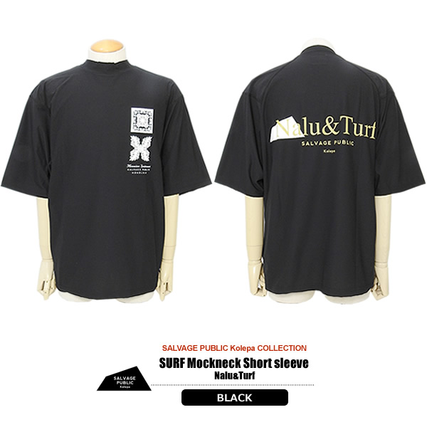 SALVAGE PUBLIC KOLEPA［サルベージパブリックコレパ］SURF Mockneck