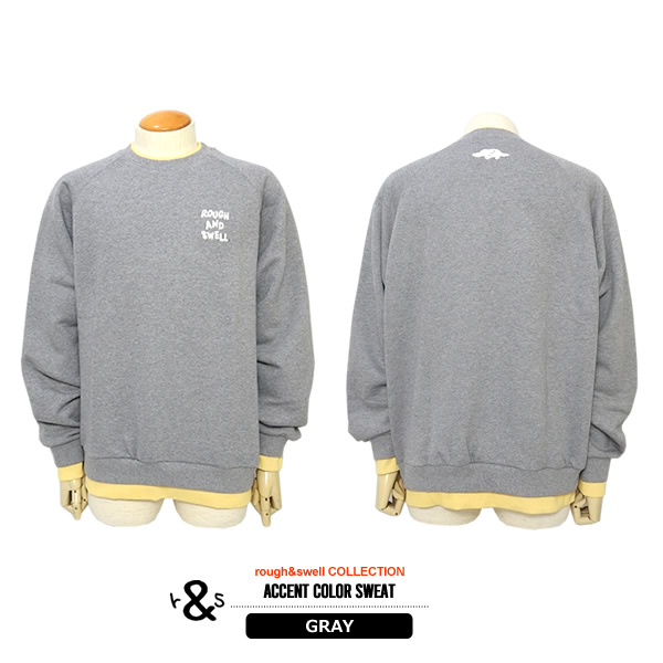ROUGE＆SWELL スウェット M グレー 胸元刺繍ロゴ rough&swell［ラフアンドスウェル］ACCENT COLOR SWEAT/重ね着風