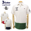 rough&swell(ラフアンドスウェル)ポロシャツ