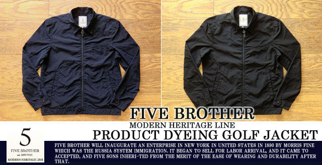 [FIVE BROTHER]ファイブブラザー-製品染めゴルフジャケット