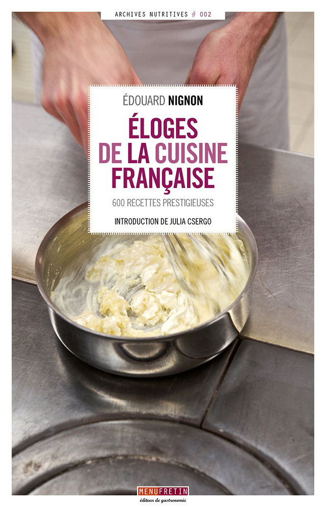 ELOGES DE LA CUISINE FRANCAISE MENUFRETIN (フランス)