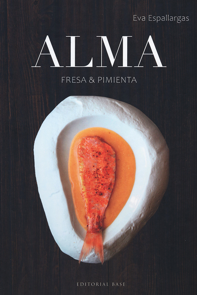Alma. Fresa y pimienta : Eva Espallargas (スペイン)