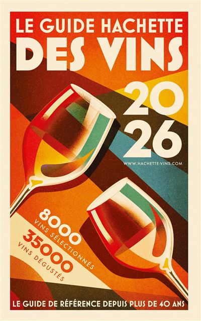 LE GUIDE HACHETTE DES VINS 2026 (フランス)