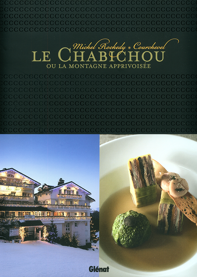 LE CHABICHOU (フランス・クールシュヴェル)