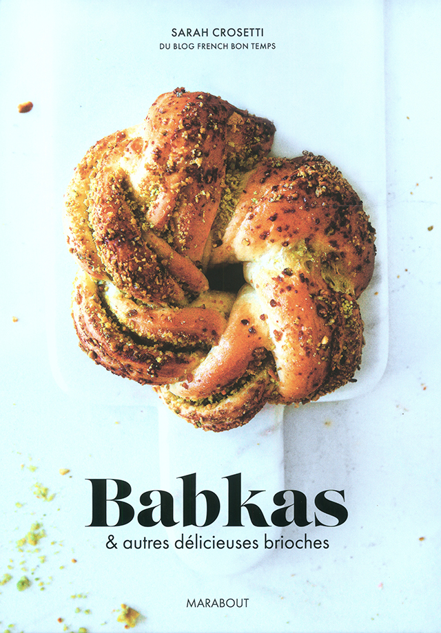 Babkas & autres delicieuses brioches (フランス)