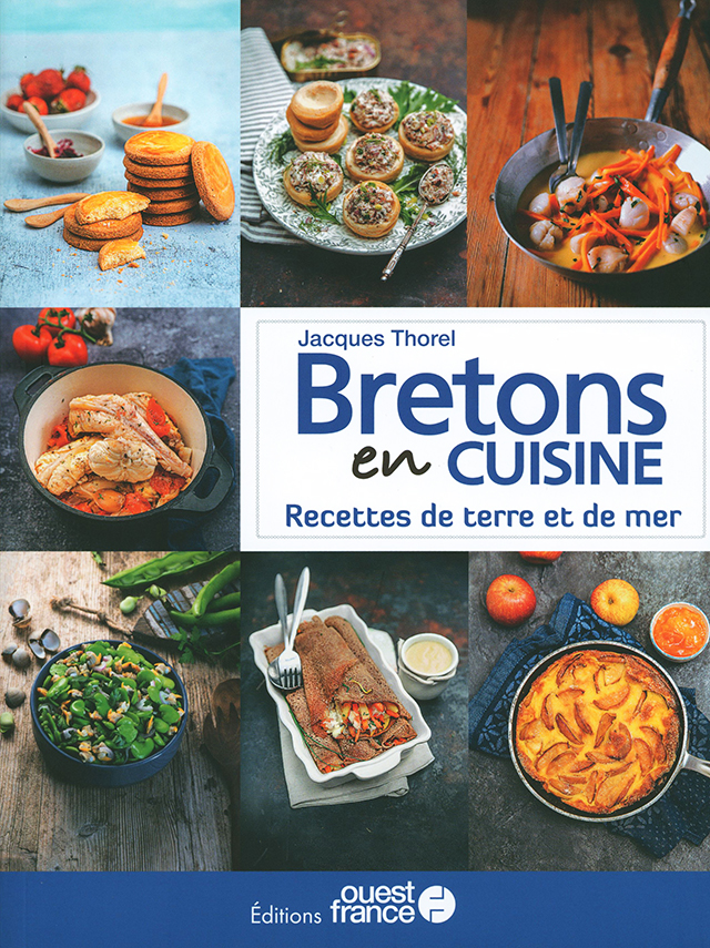 Jacques Thorel Bretons en cuisine Recettes de terre et de mer (フランス・ブルターニュ)