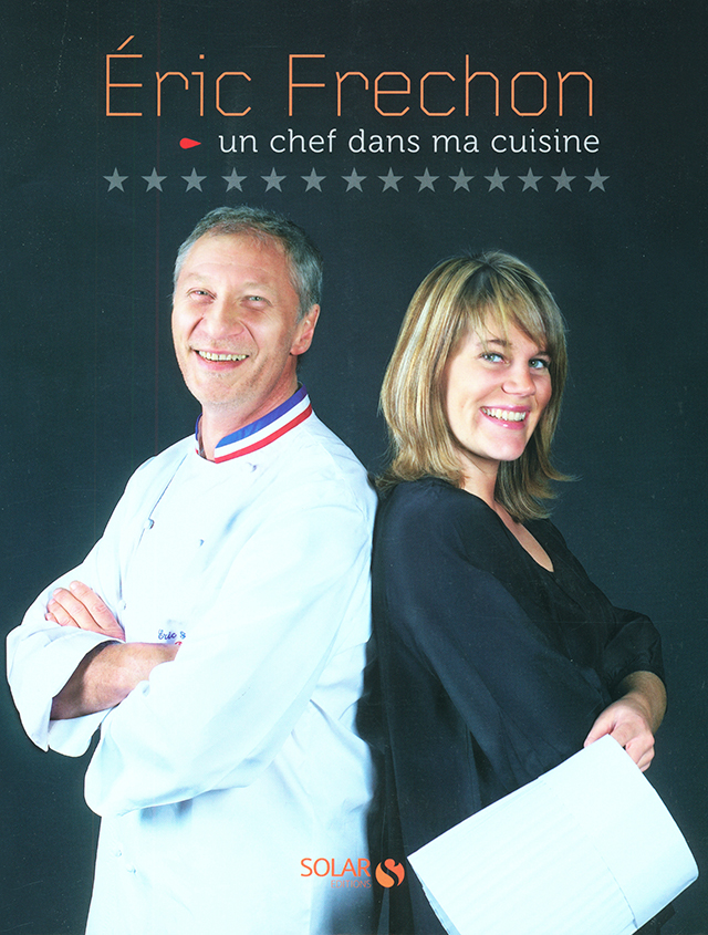ERIC FRECHON un chef dans ma cuisine  (フランス・パリ)