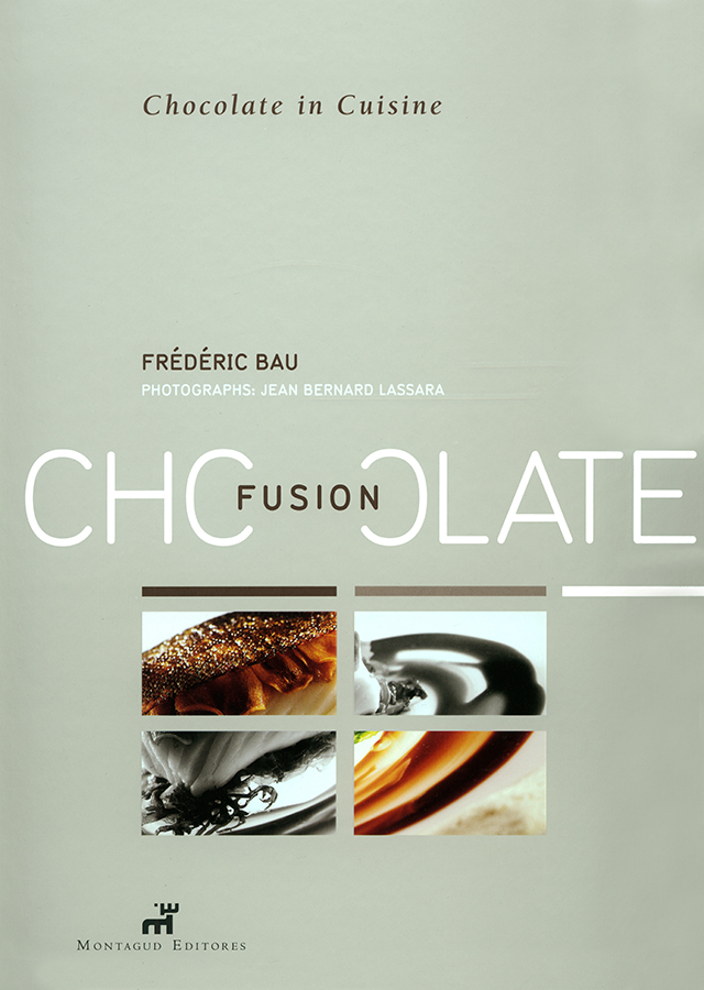 FUSION CHOCOLATE (フランス タン・エルミタージュ) 英語版 絶版