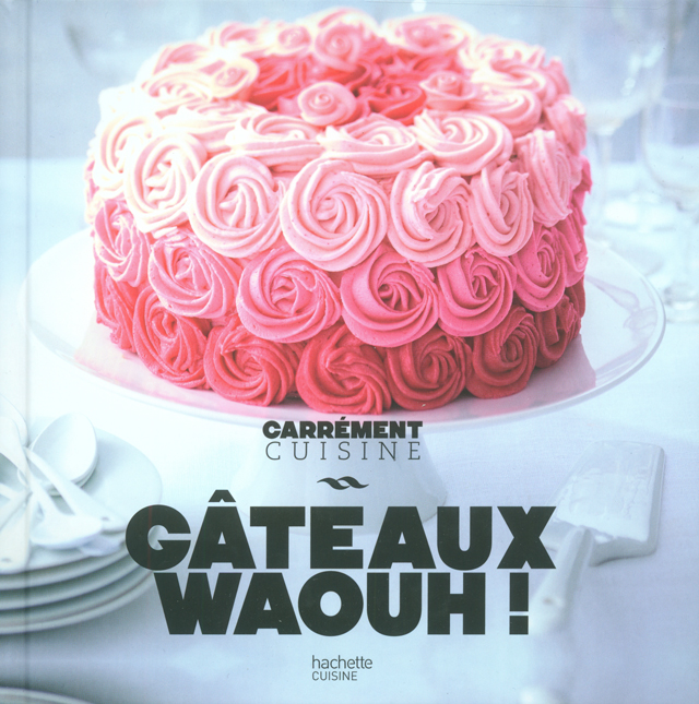 GATEAUX WAOUH ! （フランス）