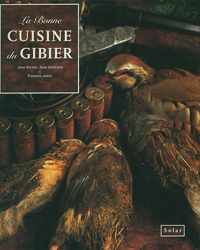 La Bonne Cuisine Du Gibier (フランス) 1995年