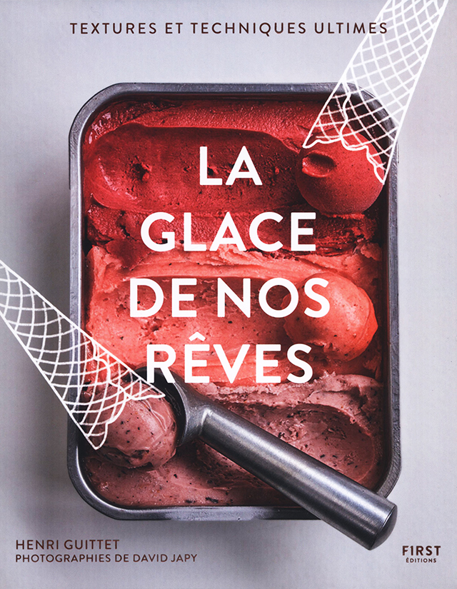 La glace de nos reves : Henri Guittet (フランス・パリ)