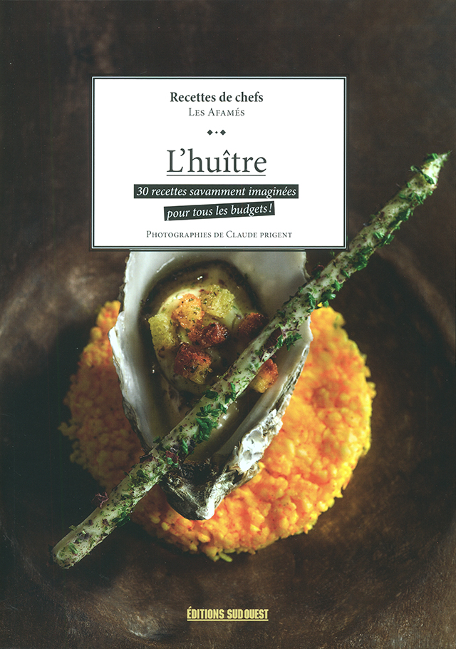 L'HUITRE recettes de chefs (フランス)