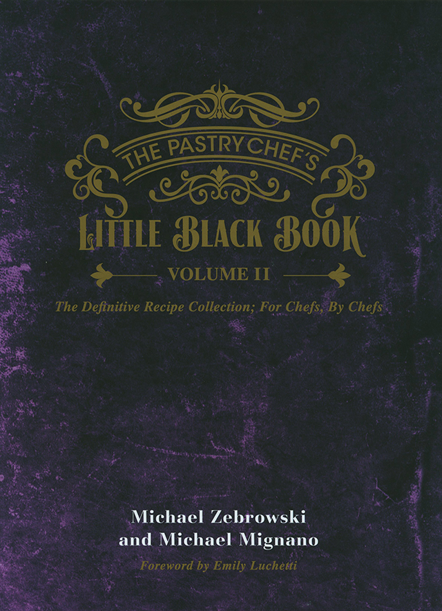 The Pastry Chef’s Little Black Book volume 2 (アメリカ　ニュー・ヨーク)