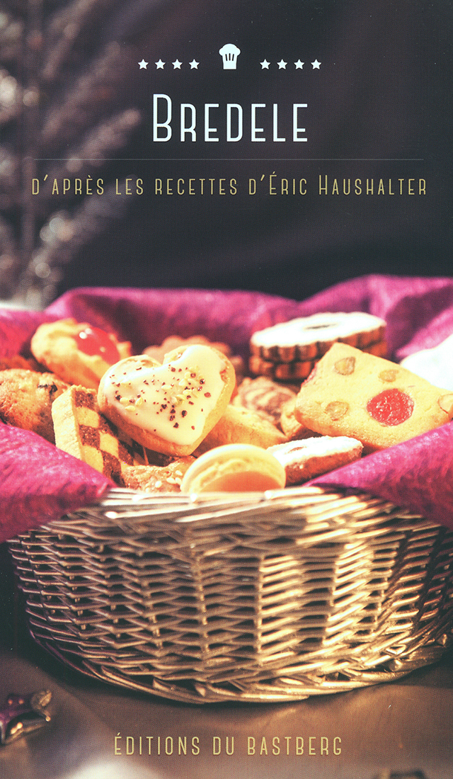 BREDELE RECETTES D'ERIC HAUSHALTER (フランス・アルザス)