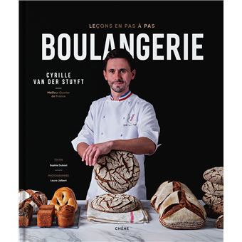 Boulangerie, Lecons en pas a pas : Cyrille Van der Stuyft (フランス) 予約販売