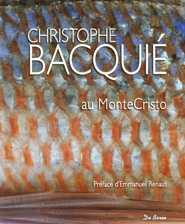 CHRISTOPHE BACQUIE au Monte Cristo (フランス・カストレ) 絶版