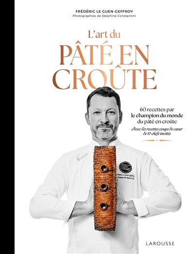 L'art du pate en croute : Frederic Le Guen-Geffroy (フランス) 予約販売