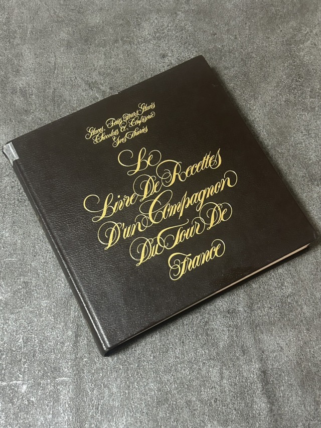 LE LIVRE D'UN COMPAGNON DU TOUR DE FRANCE TOME 2 : GLACES, PETITS FOURS GLACES, CHOCOLATS ET CONFISERIE (フランス) 1986年 中古