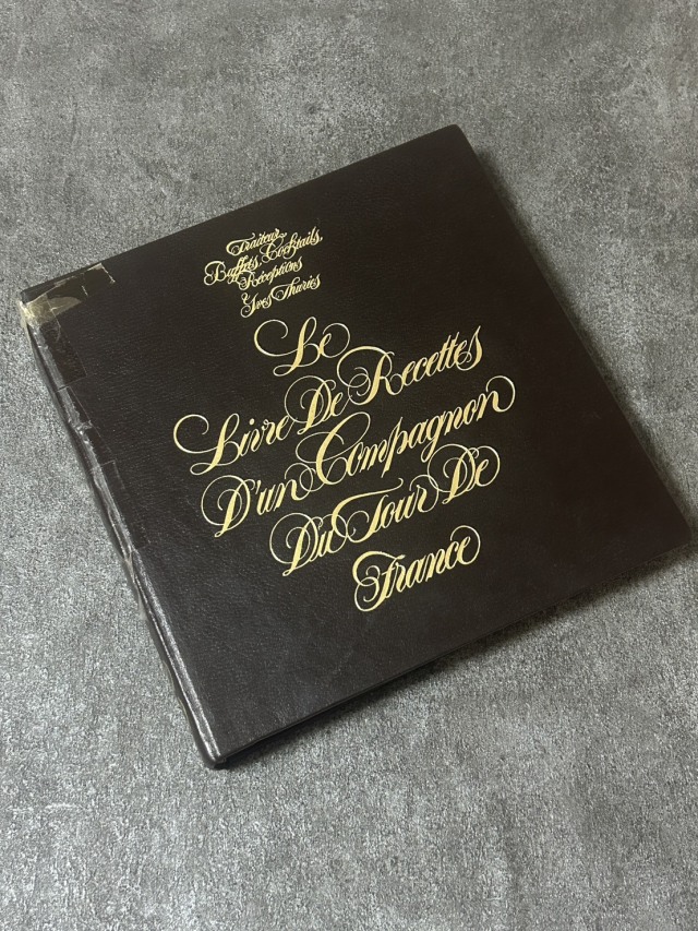 LE LIVRE D'UN COMPAGNON DU TOUR DE FRANCE TOME 4 : TRAITEUR, BUFFETS, COCKTAILS (フランス) 1991年 中古