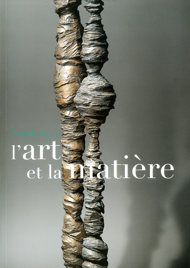 l'art et la matiere : Patrick Roger (フランス・パリ) 絶版 中古