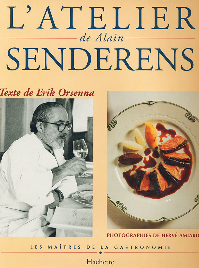 ATELIER DE ALAIN SENDERENS LES MAITRES DE LA GASTRONOMIE (フランス) 1997年