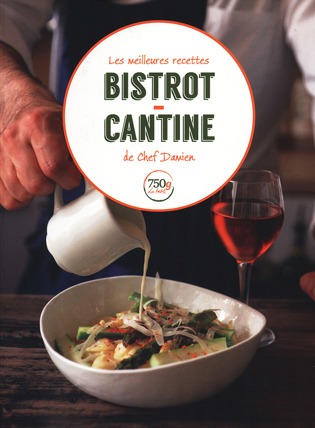Les meilleures recettes bistrot-cantine : Damien Duquesne (フランス) 中古