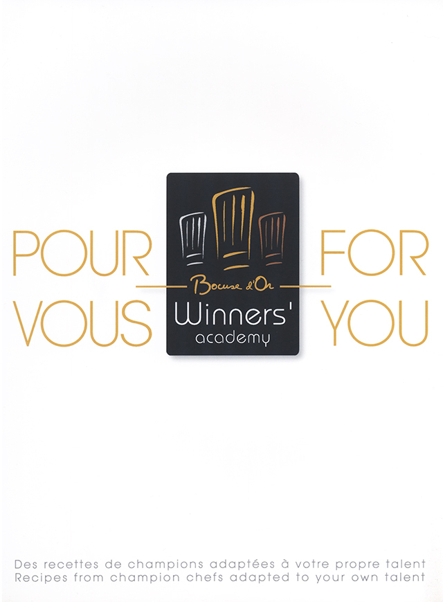 Pour vous / For you - Bocuse d'Or Winners Academy (フランス)