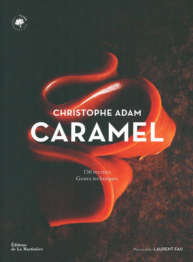CARAMEL CHRISTOPHE ADAM 製菓本 CHRISTOPHE ADAM CARAMEL (フランス・パリ)