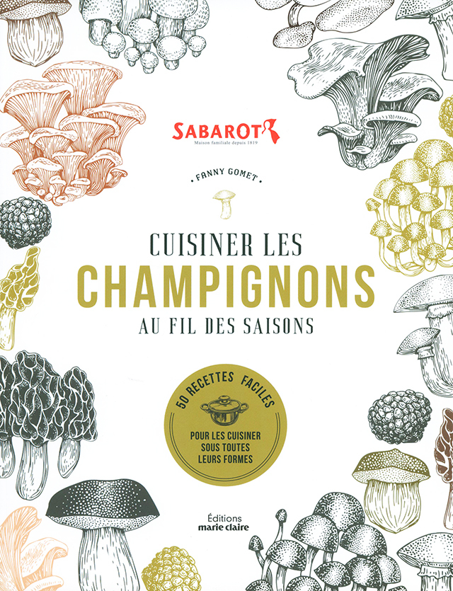 Cuisiner les champignons au fil des saisons (フランス)